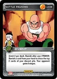 PRE-U108 Battle Pausing