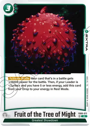 FB08-072 Fruit of the Tree of Might