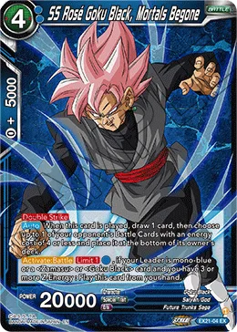 EX21-04 SS Rose Goku Black, Mortals Begone