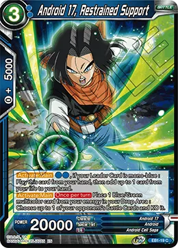 EB1-19 Android 17, Restrained Support