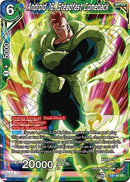 EB1-64 Android 16, Steadfast Comeback