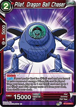 BT10-020 Pilaf, Dragon Ball Chaser