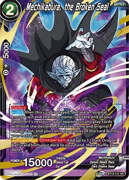 BT10-141 Mechikabura, the Broken Seal