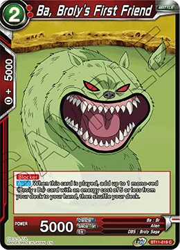 BT11-019 Ba, Broly's First Friend