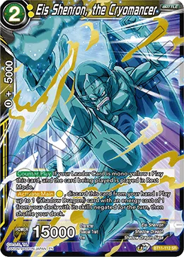 BT11-112 Eis Shenron, the Cryomancer