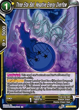 BT11-115 Three-Star Ball, Negative Energy Overflow