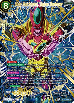 BT11-153 Baby Hatchhyack, Saiyan Destroyer (Promo)