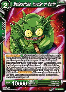 BT12-063 Medamatcha, Invader of Earth