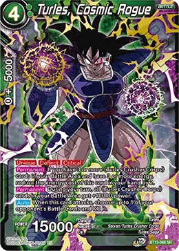 BT12-068 Turles, Cosmic Rogue