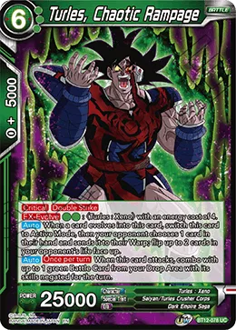 BT12-078 Turles, Chaotic Rampage