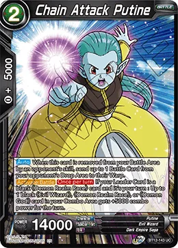 BT12-143 Chain Attack Putine