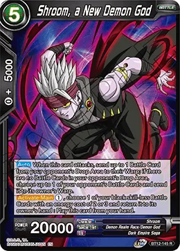 BT12-145 Shroom, a New Demon God