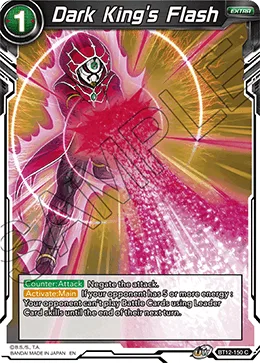 BT12-150 Dark King's Flash