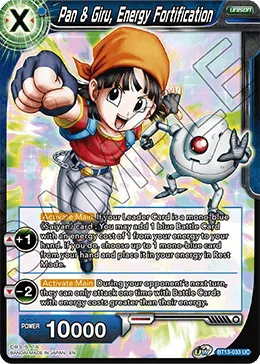 BT13-033 Pan & Giru, Energy Fortification