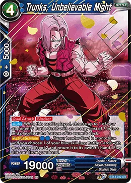 BT13-042 Trunks, Unbelievable Might