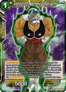 BT13-115 Android 20, Mechanical Patriarch