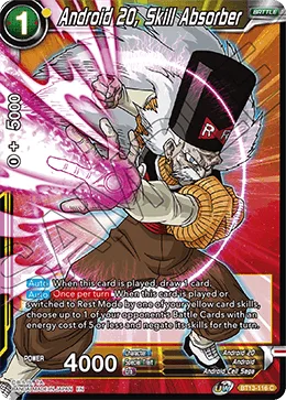 BT13-116 Android 20, Skill Absorber