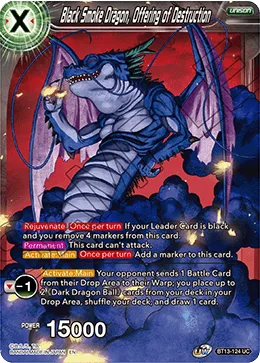 BT13-124 Black Smoke Dragon, Offering of Destruction