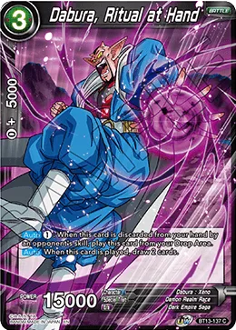 BT13-137 Dabura, Ritual at Hand