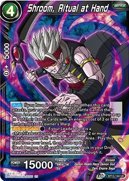 BT13-144 Shroom, Ritual at Hand