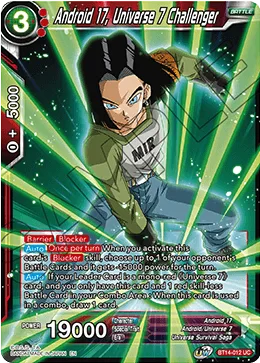 BT14-012 Android 17, Universe 7 Challenger