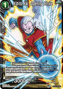 BT14-124 Kibito Kai, Opening Strike