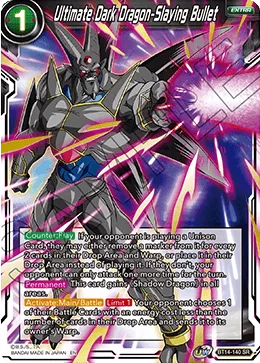 BT14-140 Ultimate Dark Dragon-Slaying Bullet