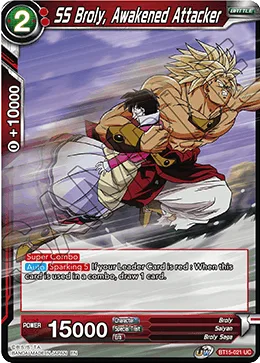 BT15-021 SS Broly, Awakened Attacker