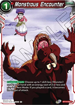 BT15-026 Monstrous Encounter