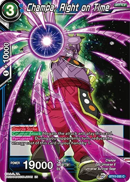 BT15-035 Champa, Right on Time