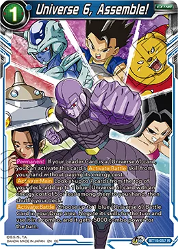 BT15-057 Universe 6, Assemble! (Promo)