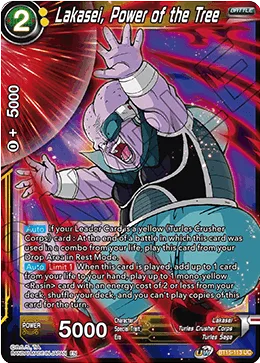 BT15-113 Lakasei, Power of the Tree