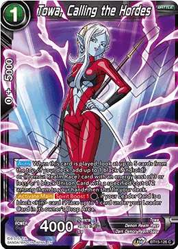 BT15-126 Towa, Calling the Hordes