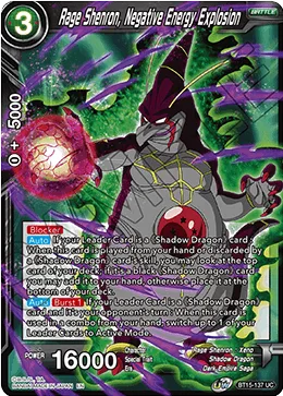 BT15-137 Rage Shenron, Negative Energy Explosion
