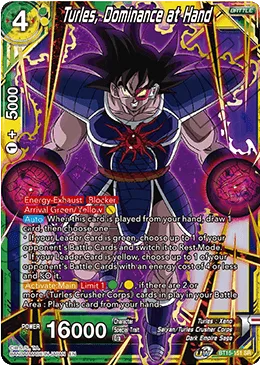 BT15-151 Turles, Dominance at Hand