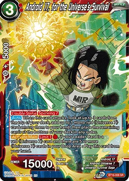 BT16-008 Android 17, for the Universe's Survival