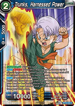 BT16-033 Trunks, Harnessed Power