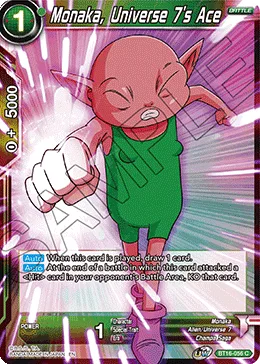 BT16-056 Monaka, Universe 7's Ace