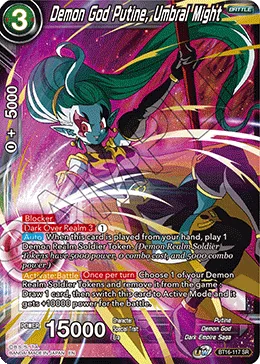 BT16-117 Demon God Putine, Umbral Might