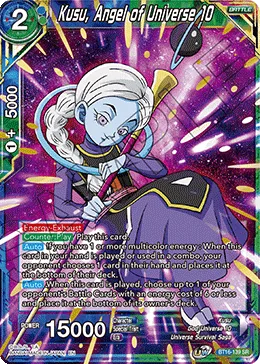BT16-139 Kusu, Angel of Universe 10