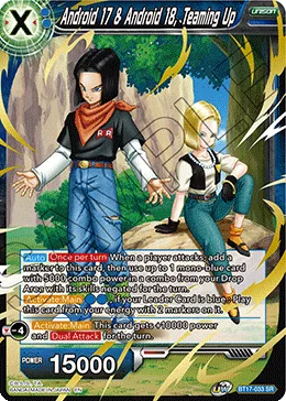 BT17-033 Android 17 & Android 18, Teaming Up