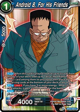 BT17-045 Android 8, For His Friends