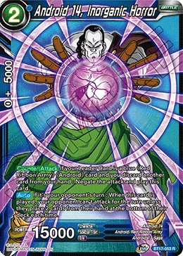 BT17-053 Android 14, Inorganic Horror