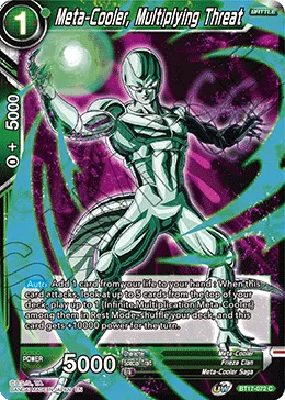 BT17-072 Meta-Cooler, Multiplying Threat