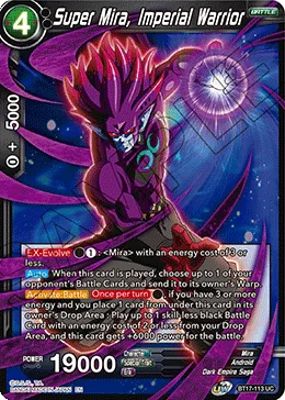 BT17-113 Super Mira, Imperial Warrior