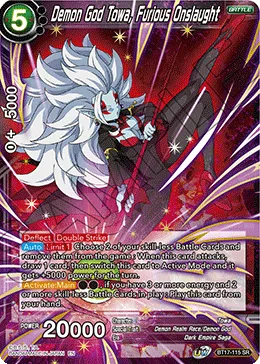 BT17-115 Demon God Towa, Furious Onslaught