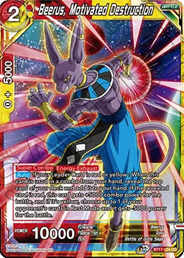 BT17-134 Beerus, Motivated Destruction