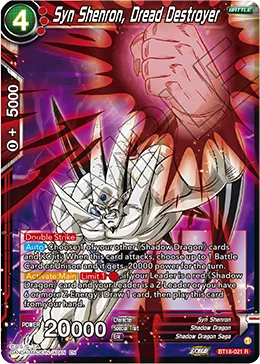 BT18-021 Syn Shenron, Dread Destroyer