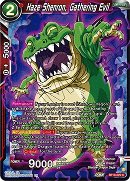 BT18-022 Haze Shenron, Gathering Evil