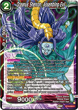 BT18-026 Oceanus Shenron, Assembling Evil